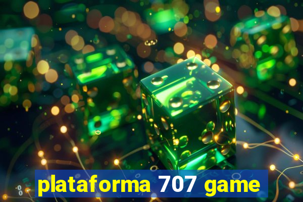 plataforma 707 game